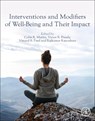 Interventions and Modifiers of Well-Being and Their Impact - Colin R. Martin ; Victor R. Preedy ; Vinood Patel - 9780443273469