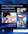Professional Nursing: Concepts & Challenges: Concepts and Challenges - Beth Black - 9780443281006