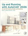 Up and Running with AutoCAD 2026 - Robert C. (Licensed Architect; Instructor Kaebisch - 9780443365935