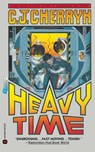 Heavy Time - C. J. Cherryh - 9780446362238
