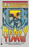 Heavy Time - C. J. Cherryh - 9780446362238