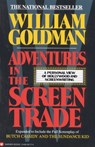 Adventures in the Screen Trade - William Goldman - 9780446391177