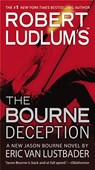 Robert Ludlum's (Tm) the Bourne Deception - Eric Van Lustbader - 9780446539838