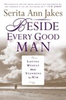 Beside Every Good Man - Serita Ann Jakes - 9780446553612