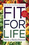 Fit for Life - Harvey Diamond ; Marilyn Diamond - 9780446553643