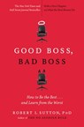 Good Boss, Bad Boss - Robert I. Sutton - 9780446556071