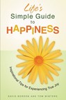 Life's Simple Guide to Happiness - David Bordon ; Tom Winters - 9780446561051
