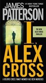 I ALEX CROSS - PATTERSON,  James - 9780446561969