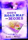 God's Road Map for Moms - David Bordon ; Winters - 9780446562195
