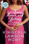 Love, Honor, and Betray - Kimberla Lawson Roby - 9780446572446
