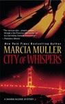 City Of Whispers - Marcia Muller - 9780446573344