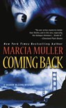 Coming Back - Marcia Muller - 9780446574051