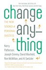 Change Anything - Kerry Patterson ; Joseph Grenny ; David Maxfield ; Ron McMillan ; Al Switzler - 9780446585446