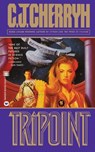 Tripoint - C. J. Cherryh - 9780446602020