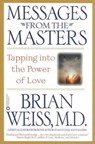 Messages from the Masters - Brian Weiss - 9780446676922