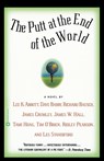 The Putt At The End Of The World - Lee K. Abbott ; Dave Barry ; Richard Bausch ; James Crumley ; James W. Hall ; Tami Hoag ; Tim O'Brien ; Ridley Pearson ; Les Standiford - 9780446676991