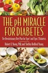 The pH Miracle for Diabetes - Robert O. Young ; Shelley Redford Young - 9780446691000
