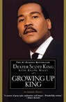 Growing Up King - Dexter Scott King ; Ralph Wiley - 9780446692373