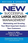 The New Successful Large Account Management - Robert B. Miller ; Stephen E. Heiman ; Tad Tuleja - 9780446694667