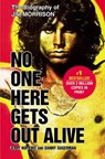 No One Here Gets Out Alive - Jerry Hopkins ; Danny Sugerman - 9780446697330