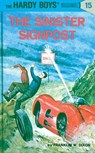Hardy Boys 15: the Sinister Signpost - Franklin W. Dixon - 9780448089157