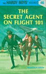 Hardy Boys 46: the Secret Agent on Flight 101 - Franklin W. Dixon - 9780448089461