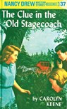 Nancy Drew 37: the Clue in the Old Stagecoach - Carolyn Keene - 9780448095370