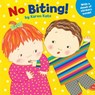 No Biting! - Karen Katz - 9780448455815