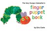 The Very Hungry Caterpillar's Finger Puppet Book - Eric Carle - 9780448455976