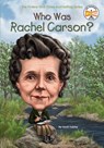Who Was Rachel Carson? - Sarah Fabiny ; Who HQ - 9780448479590