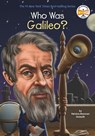 Who Was Galileo? - Patricia Brennan Demuth ; Who HQ - 9780448479859