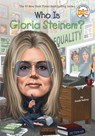 Who Is Gloria Steinem? - Sarah Fabiny ; Who Hq - 9780448482385