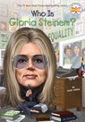 Who Is Gloria Steinem? - Sarah Fabiny ; Who Hq - 9780448482385