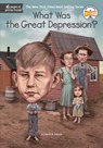 What Was the Great Depression? - Janet B. Pascal ; Who HQ - 9780448484273
