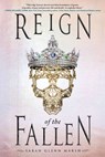 Reign of the Fallen - Sarah Glenn Marsh - 9780448494418