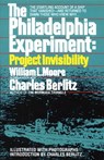 The Philadelphia Experiment: Project Invisibility - William Moore ; Charles Berlitz - 9780449007464