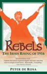 Rebels - Peter De Rosa - 9780449906828