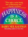 Happiness Is a Choice - KAUFMAN,  Barry Neil - 9780449907993