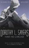 Have His Carcase - SAYERS,  Dorothy L. - 9780450027123