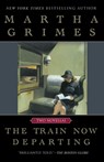 The Train now Departing - Martha Grimes - 9780451203755