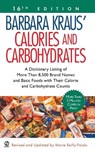 Barbara Kraus' Calories and Carbohydrates, 16th Edition - Marie Reilly-Pardo - 9780451213846