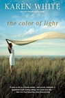 The Color of Light - Karen White - 9780451215116