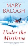 Under the Mistletoe - Mary Balogh - 9780451219794