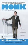 Mr. Monk And The Blue Flu - Lee Goldberg - 9780451220134