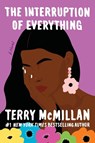 The Interruption of Everything - Terry McMillan - 9780451221186