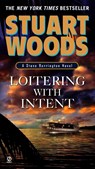 Loitering with Intent - Stuart Woods - 9780451228567