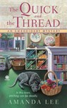 The Quick and the Thread - Amanda Lee - 9780451230966