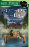 The Cat, the Lady and the Liar - Leann Sweeney - 9780451233028
