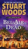 Bel-Air Dead - Stuart Woods - 9780451235343