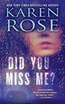 DID YOU MISS ME - ROSE,  Karen - 9780451414090
